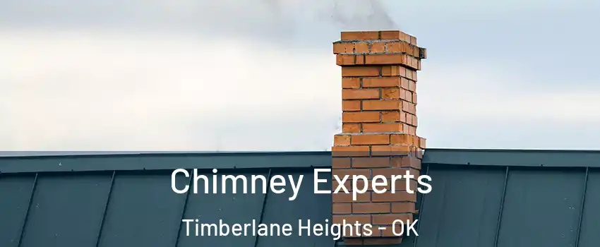 Chimney Experts Timberlane Heights - OK